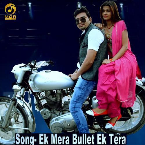 Ek Mera Bullet Ek Tera Lakshay Kumar MP3 Download