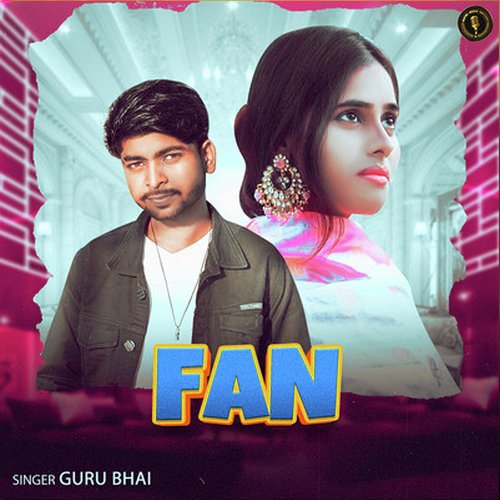 Fan GuRu Bhai MP3 Download