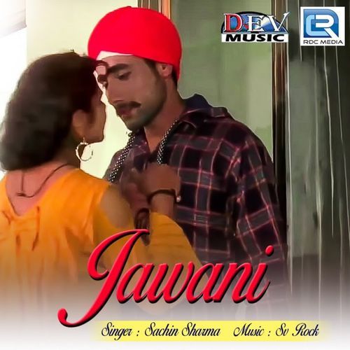 Jawani Sachin Sharma MP3 Download