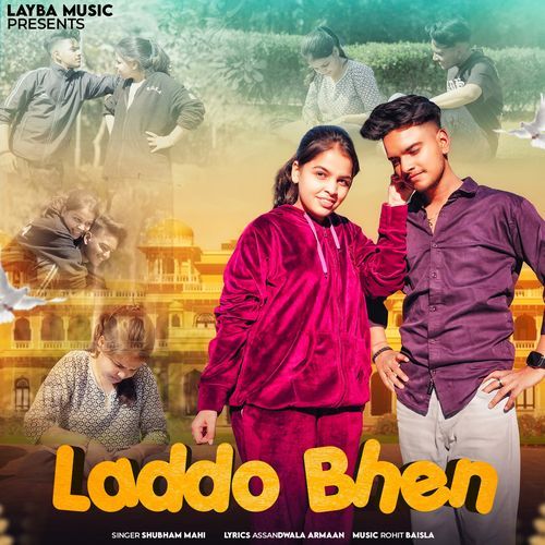 Laddo Bhen Shubham Mahi MP3 Download