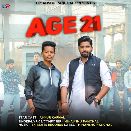 Age 21 Himanshu Panchal MP3 Download