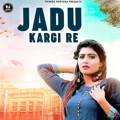 JADU KARGI Uttam Chhonkar MP3 Download