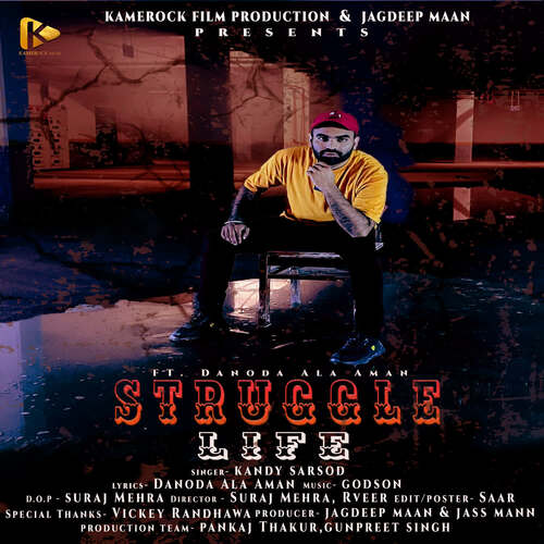 Struggle Life (feat. Danoda Ala Aman) Kandy Sarsod MP3 Download