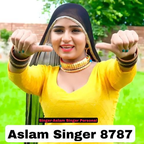 Aslam Singer 8787 Aslam Singer Personal MP3 Download