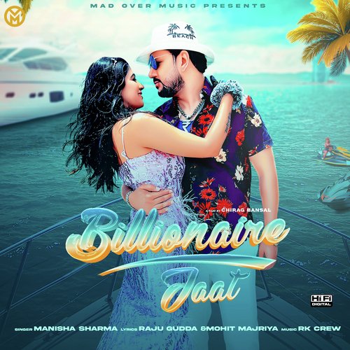 Billionaire Jaat Manisha Sharma MP3 Download