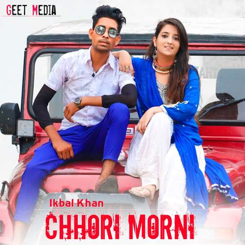 Chhori Morni Ikbal khan MP3 Download