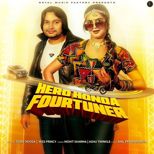 Hero Honda Fourtuner Ashu Twinkle MP3 Download