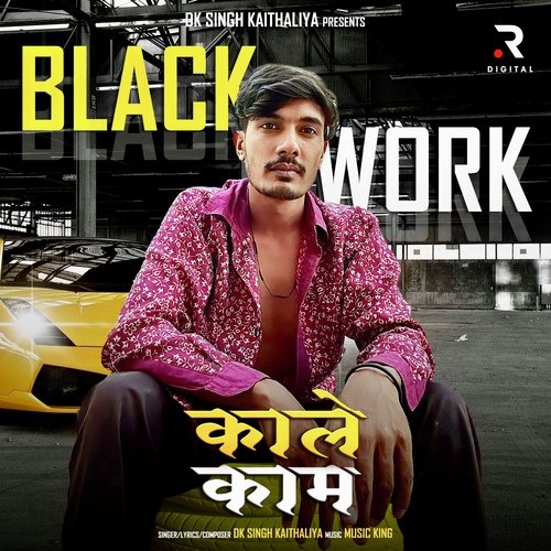 Black Work DK Singh Kaithaliya MP3 Download