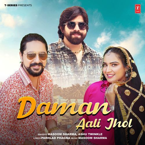 Daman Aali Jhol Ashu Twinkle MP3 Download