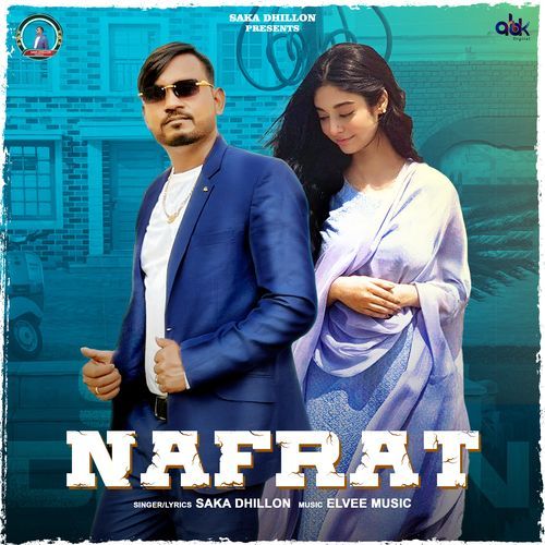 Nafrat SAKA DHILLON MP3 Download