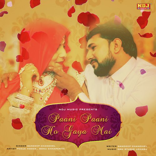 Paani Paani Ho Gaya Mai Sandeep Chandhel MP3 Download