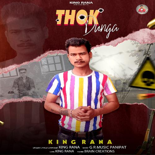 Thok Dunga King Rana MP3 Download