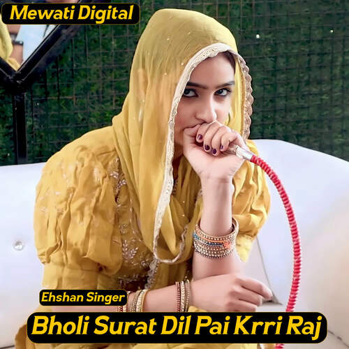 Bholi Surat Dil Pai Krri Raj Ehshan Singer MP3 Download