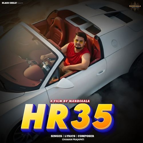 HR 35 Chaman Prajapati MP3 Download