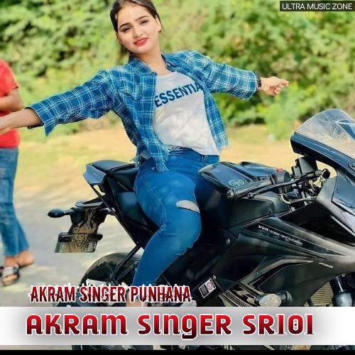 AKRAM SINGER SR101 Akram Singer Punhana MP3 Download