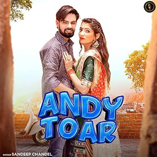 Andy Toar Sandeep Chandel MP3 Download
