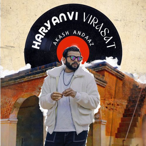 Haryanvi Virasat Akash Andaaz MP3 Download
