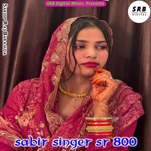 Sabir Singer SR 800 Sakeep Raj Baramda MP3 Download