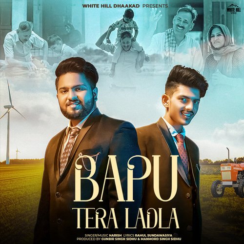 Bapu Tera Ladla Harish Sharma MP3 Download