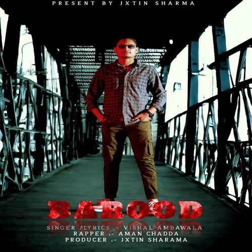 Barood Aman Chadda MP3 Download