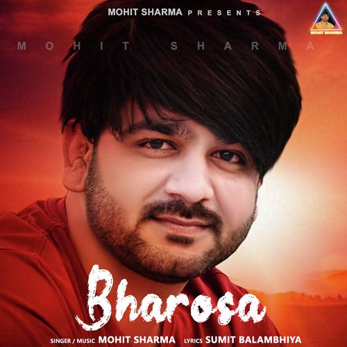 Bharosa Mohit Sharma MP3 Download