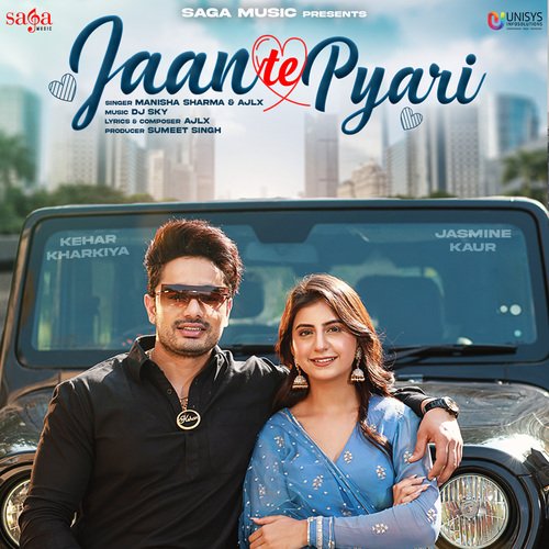 Jaan Te Pyari Manisha Sharma MP3 Download