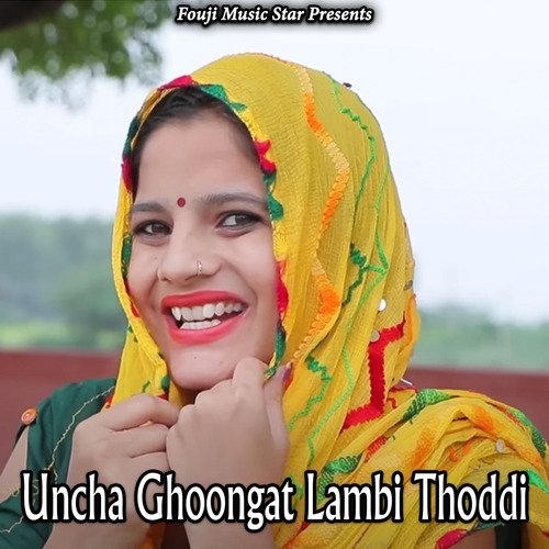 Uncha Ghoongat Lambi Thoddi Roshan Sehrawat MP3 Download