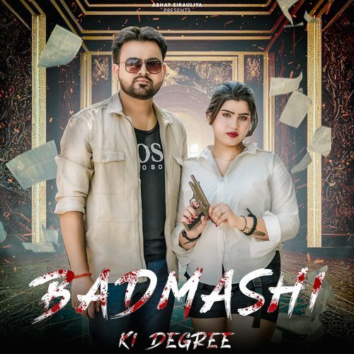 Badmashi Ki Degree Abhay Sirauliya MP3 Download