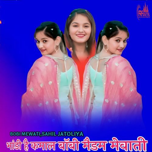 भांडी है कमाल बॉबी मैडम मेवाती Bobi Mewati MP3 Download