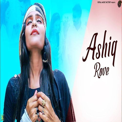 Aashiq Rove Manoj Sharma MP3 Download