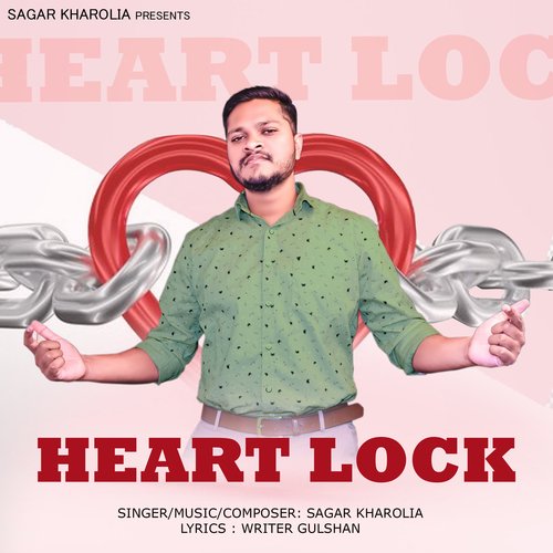 Heart Lock Sagar Kharolia MP3 Download