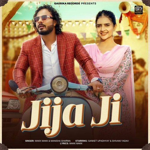 Jija Ji Manisha Sharma MP3 Download