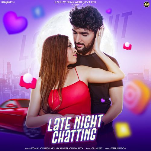 Late Night Chatting Komal Chaudhary MP3 Download