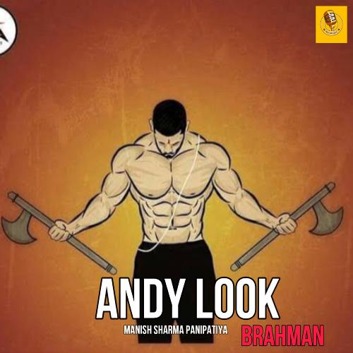 Andy Look Beahman Manish Sharma Panipatiya MP3 Download