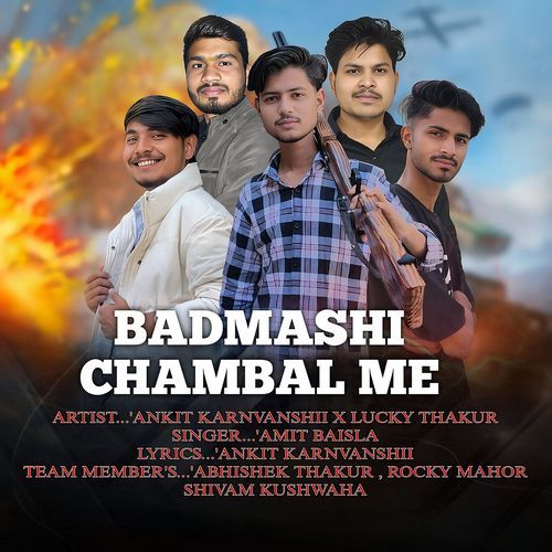 Badmashi Chambal Me (Feat. Ankit Karnvanshii) Amit Baisla MP3 Download