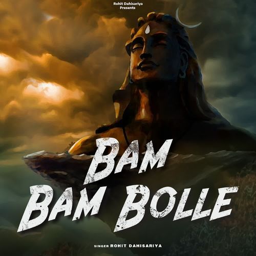 Bam Bam bolle Rohit Dahisarya MP3 Download