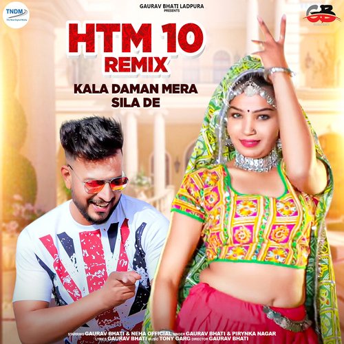 Htm 10 Remix Kala Daman Mera Sila De Priyanka Nagar MP3 Download
