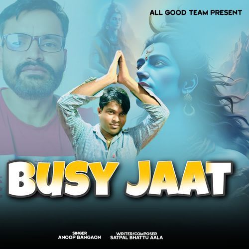 Busy Jaat Anoop Bangaon MP3 Download