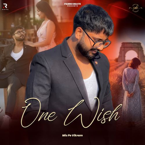 One Wish MIC PE VIKRAM MP3 Download