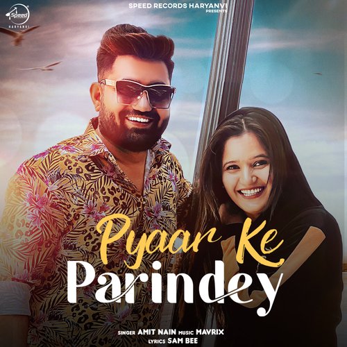 Pyaar Ke Parindey Amit Nain MP3 Download