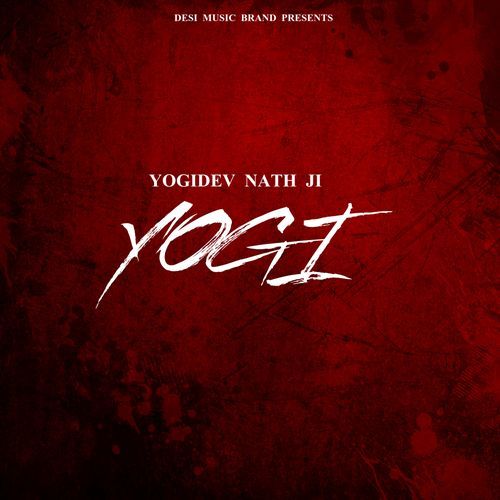 Yogi Yogidev Nath ji MP3 Download