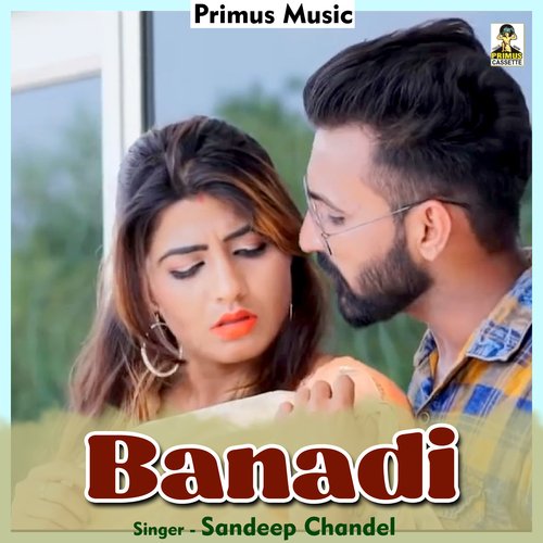 Banadi (Hindi) Sandeep Chandel MP3 Download