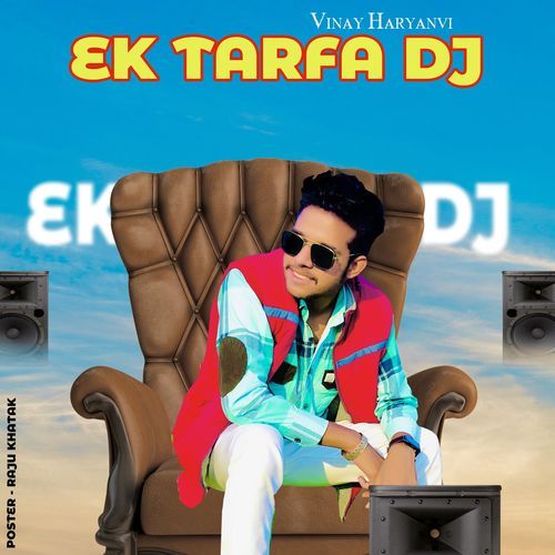 Ek Tarfa DJ Vinay Haryanvi MP3 Download