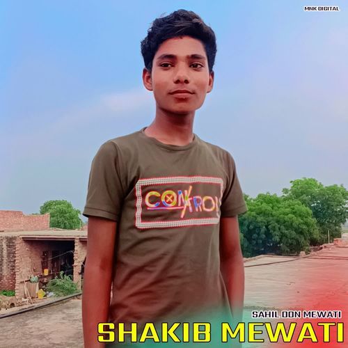 SHAKIB MEWATI SAHIL DON MEWATI MP3 Download