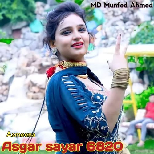 Asgar sayar 6820 Asmeena MP3 Download