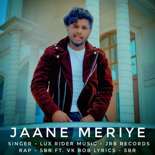 Jaane Meriye Lux Rider MP3 Download