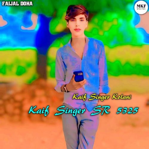 Kaif Singer Sr 5325 Kaif Singer Kolani MP3 Download