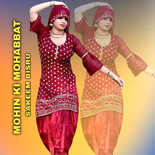 MOHIN KI MOHABBAT Sakeem Bisru MP3 Download