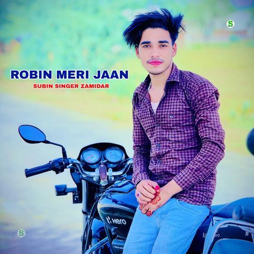 Robin Meri Jaan Aashik Raj Mewati MP3 Download