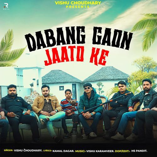 Dabang Gaon Jaato Ke Vishu Choudhary MP3 Download